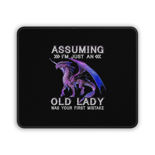 Assuming I'm Just An Old Lady Was Your First Mistake Skull Mouse Pad