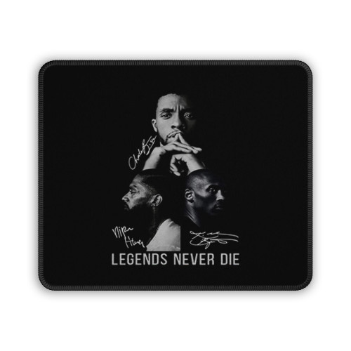 Black Panther Nipsey Hussle And Kobe Bryant Legends Never Die Signature Mouse Pad