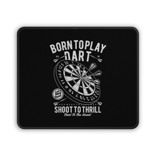 Born To Play Darts Mouse Pad