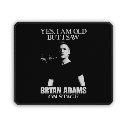 Bryan Adams On Stage Signature Bryan Adams Fan So Happy Hurts Tour 2023 Mouse Pad