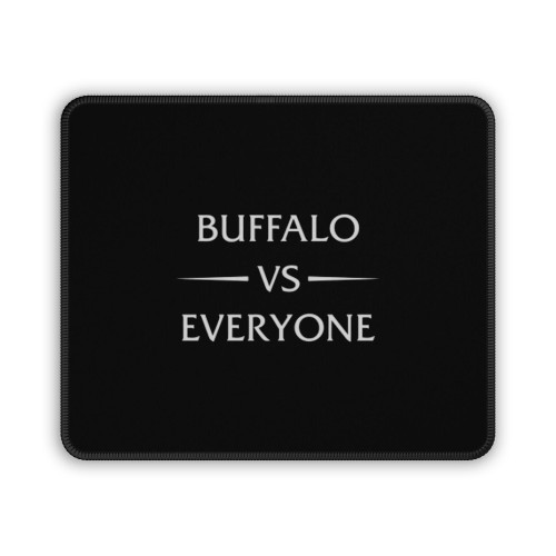 Buffalo Vs Everyone Mouse Pad