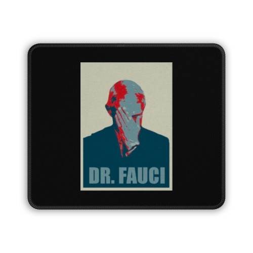 Doctor Fauci Anthony Fauci Mouse Pad