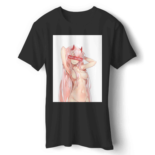Darling The Franxx Ecchi Hentai Kawaii Sexy Man's T-Shirt