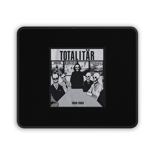 Totalitar Swedish Punk Hardcore Mouse Pad