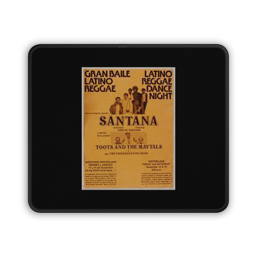 Santana Toots And The Maytals Original Concert Mouse Pad