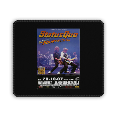 Status Quo In Search Of Frankfurt 2007 Mouse Pad