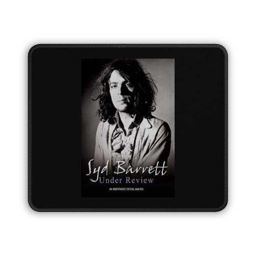 Syd Barrett Under Review Mouse Pad Syd Barrett Under Review Mouse Pad