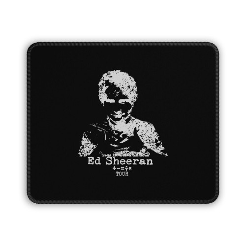 Ed Sheeran Tour The Mathletics Concert Mouse Pad