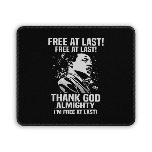 Free At Last Free At Last Thank God Almighty Martin Luther King Jr Speech Vintage Mouse Pad