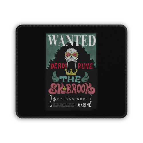 Wanted Poster Of The Sk Brook One Piece Mouse Pad