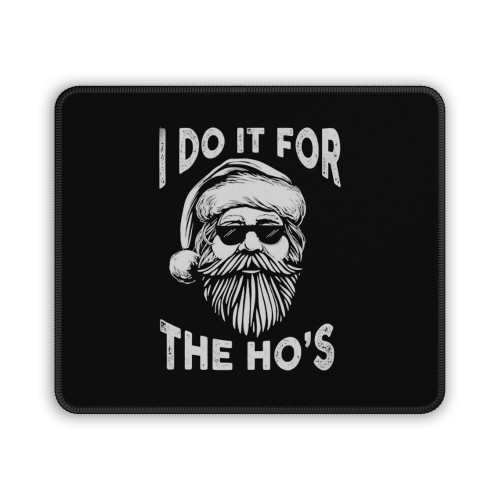 I Do It For The Ho's Funny Christmas Santa Sunglasses Vintage Mouse Pad