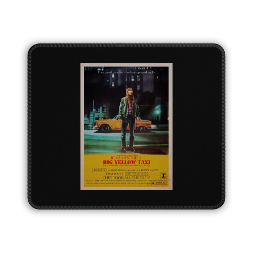 Joni Mitchell Big Yellow Taxi Taxi Driver Movie Mouse Pad