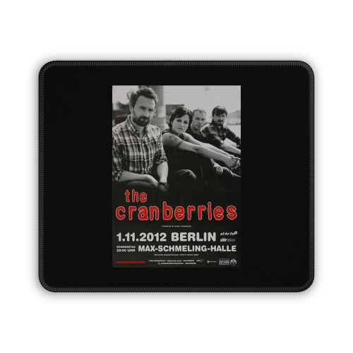 The Cranberries Tomorrow Berlin 2012 Mouse Pad