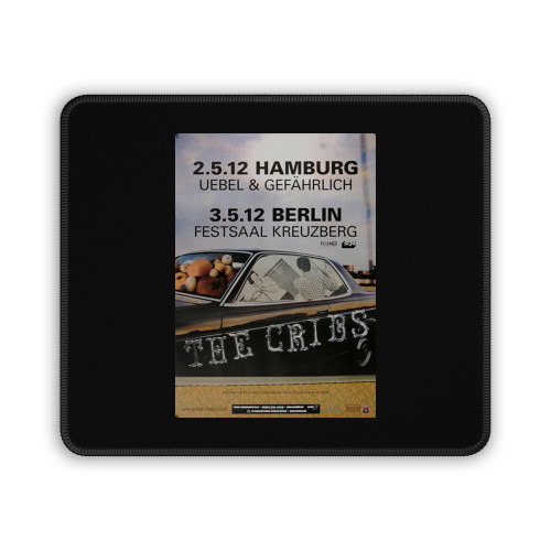 The Cribs Ignore The Ignorant Hamburg & Berlin 2012 Mouse Pad