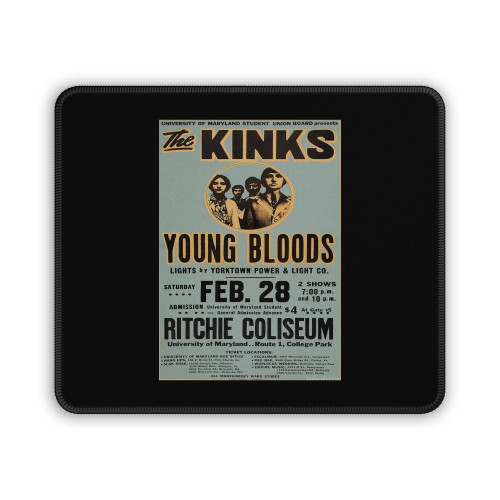 The Kinks And Young Bloods Mouse Pad