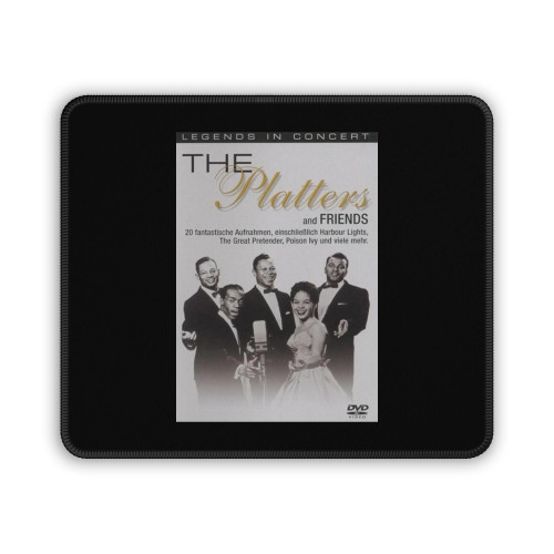 The Platters And Friends Legends In Concert Mouse Pad