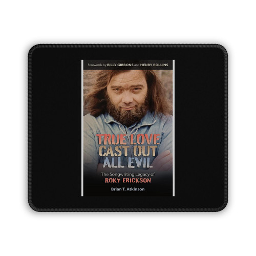 The Saga Of Roky Erickson And The 13Th Floor Elevators Mouse Pad