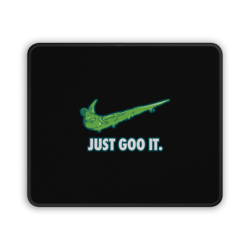 Just Goo It Mouse Pad