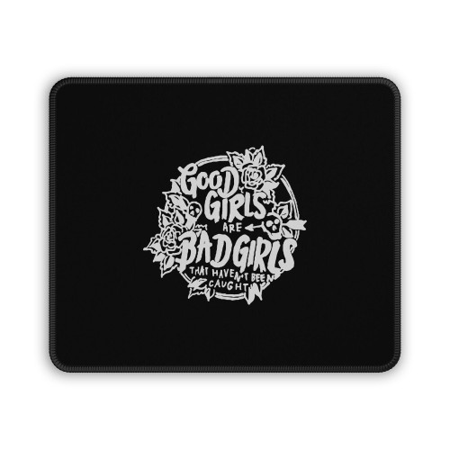 5 Seconds Of Summer Good Girls Are Bad Girls Mouse Pad