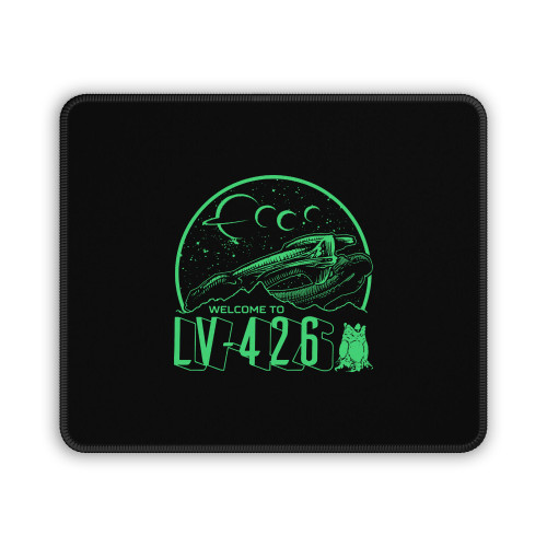 Alien Welcome To Lv 426 Mouse Pad