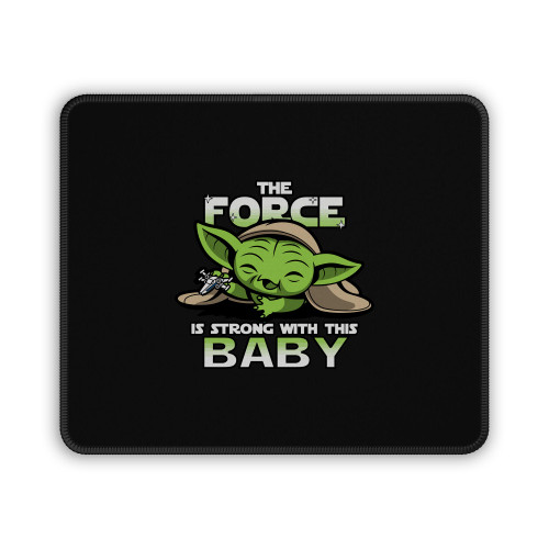 Baby Yoda The Force Mouse Pad