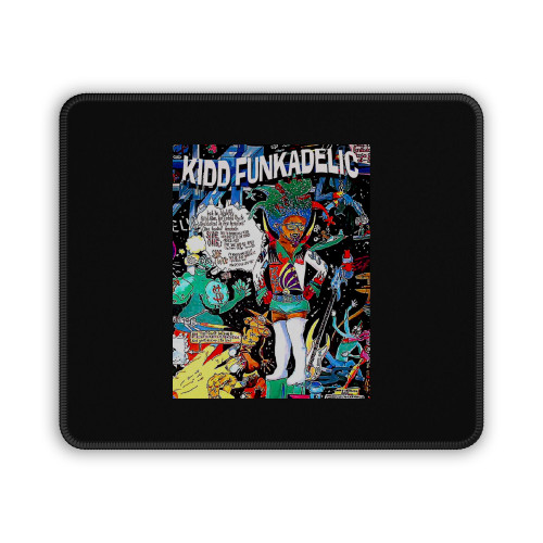 Kid Funkadelic Tribute Mouse Pad