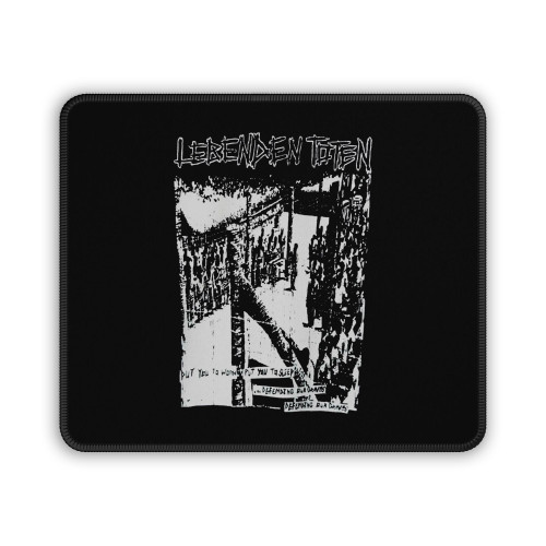 Lebenden Toten Put You Mouse Pad