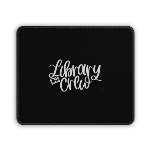 Library Crew Librarian Mouse Pad