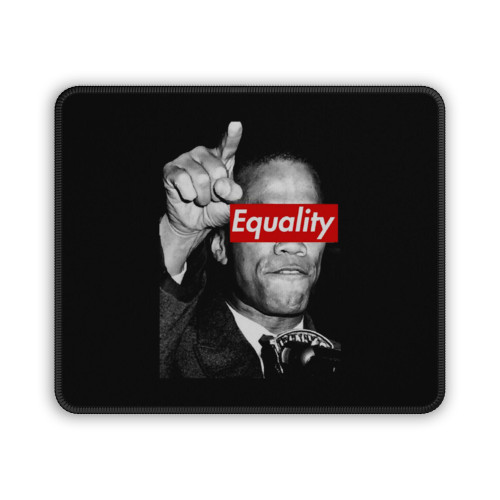Malcolm X Equality No Racism Black Lives Matter Mouse Pad