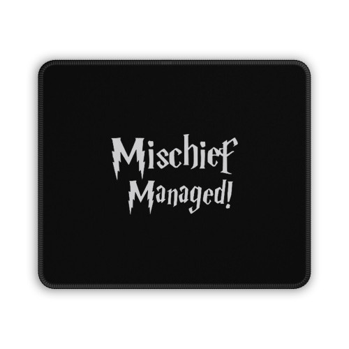 Mischief Managed Mouse Pad
