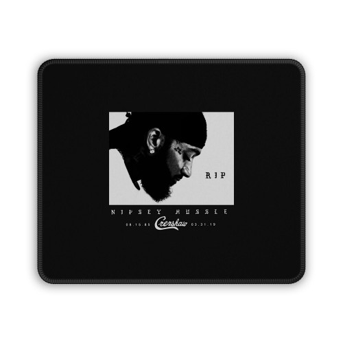 Nipsey Hussle Crenshaw 1985 2019 Mouse Pad