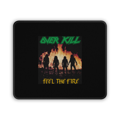 Overkill Feel The Firewomen Tee Mouse Pad