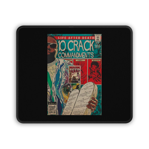 Notorious Big 10 Crack Commandments Biggie Mouse Pad