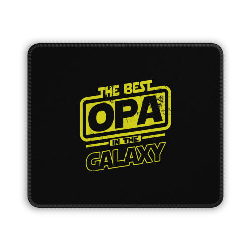 Opa The Best In The Galaxy Mouse Pad