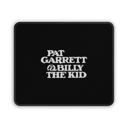 Pat Garrett & Billy The Kid Mouse Pad