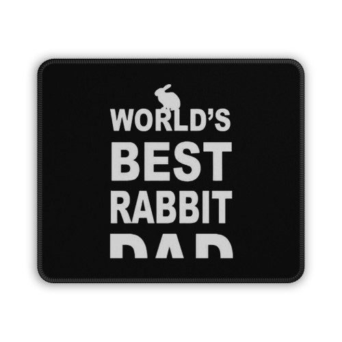 Rabbit Dad World's Best Funny Dad Rabbit Owner Father's Day Mouse Pad Rabbit Dad World's Best Funny Dad Rabbit Owner Father's Day Mouse Pad