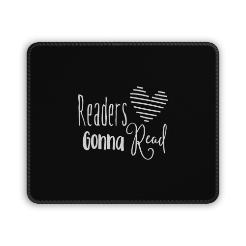 Readers Gonna Read Mouse Pad