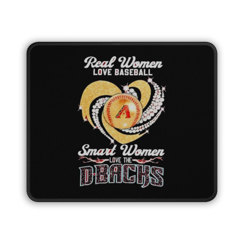Real Women Love Baseball Smart Women Love The Arizona Diamondbacks Diamond Heart 2023 Mouse Pad