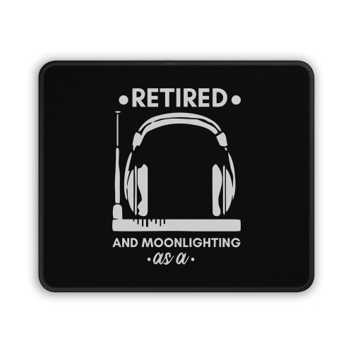 Retired Moonlighting As A Ham Radio Operator Retirement Plan Mouse Pad