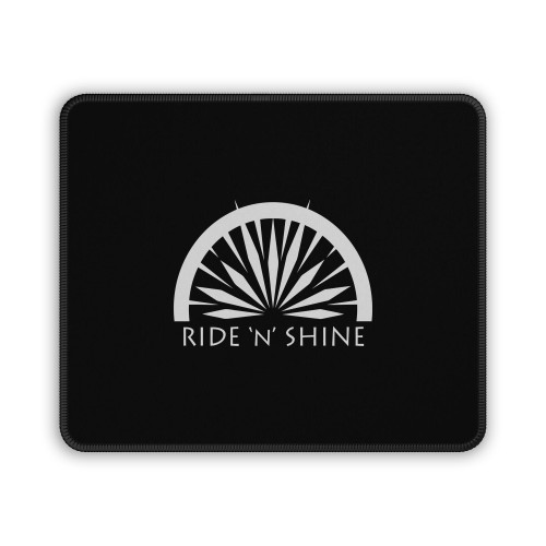 Ride And Shine Mouse Pad