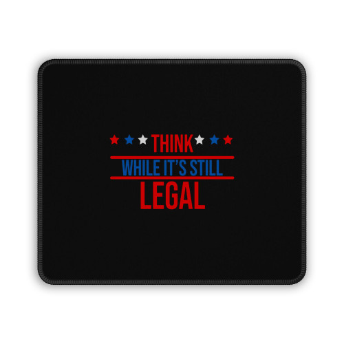 Rihanna Political Tee Think While Legal Kids Mouse Pad