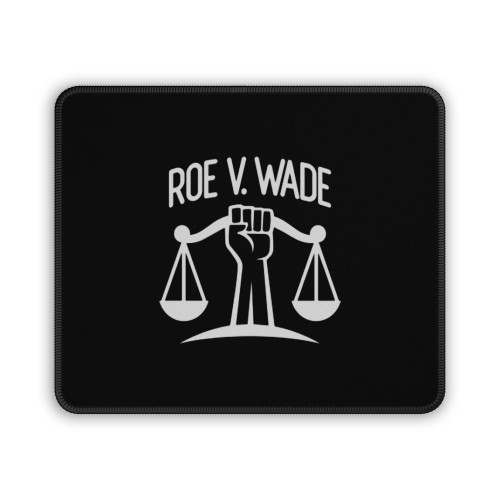 Roe V Wade 1973 2 Mouse Pad