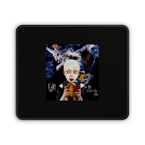 See You On The Other Side Korn Mouse Pad
