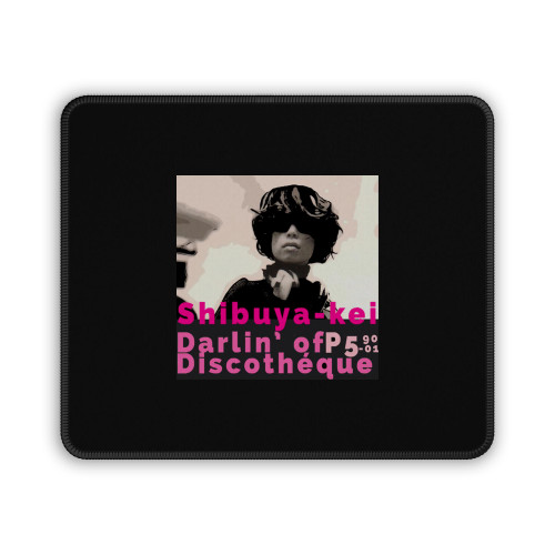Shibuya Kei Darlin Of Discotheque Mouse Pad