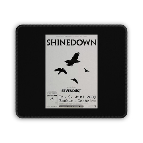 Shinedown Madness 2009  Mouse Pad