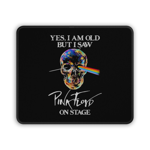 Skull Yes I Am Old But I Saw Pink Floyd On Stage Mouse Pad
