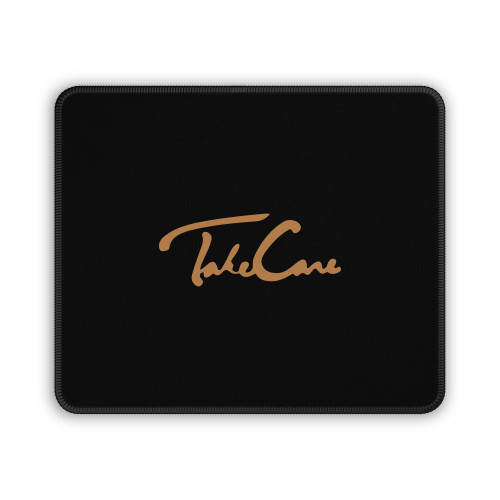 Take Care Mouse Pad Take Care Mouse Pad