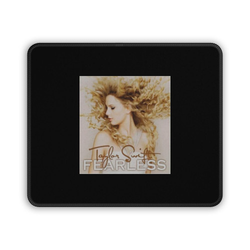 Taylor Swift Fearless 3  Mouse Pad