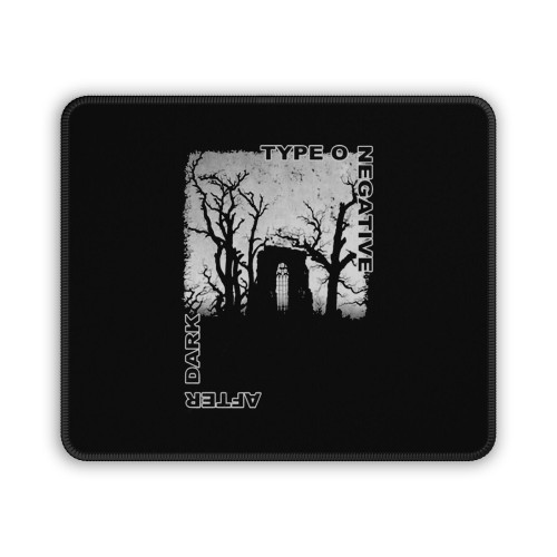 Type O Negative After Dark Mouse Pad
