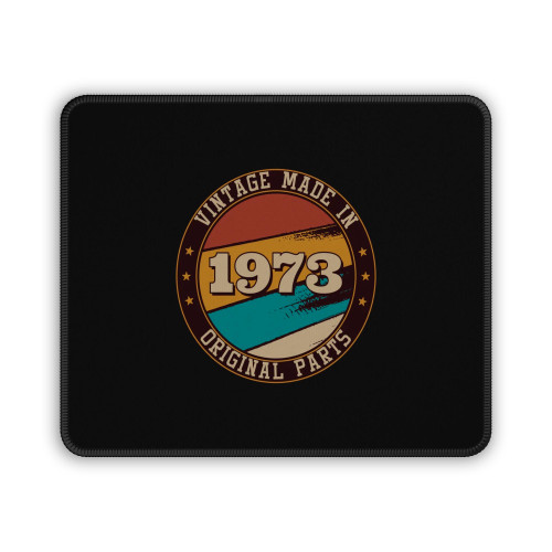 Vintage Made In 1973 47Th Birthday Mouse Pad